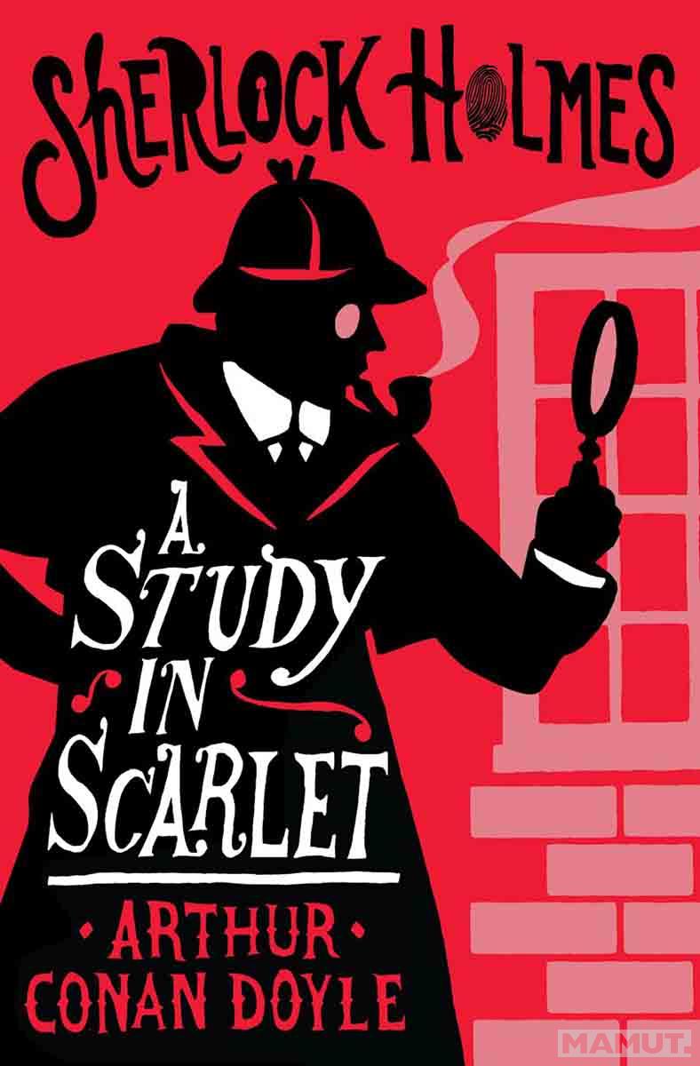 A STUDY IN SCARLET 