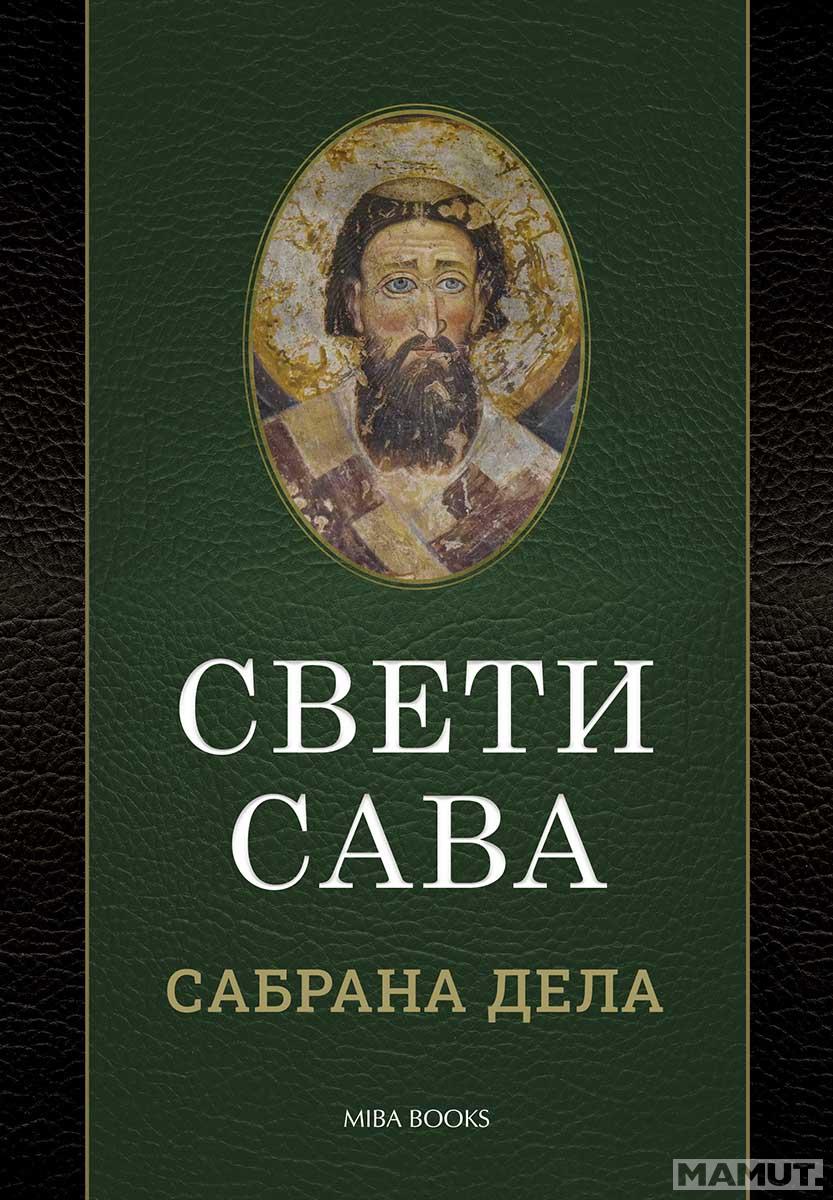 SVETI SAVA - SABRANA DELA 