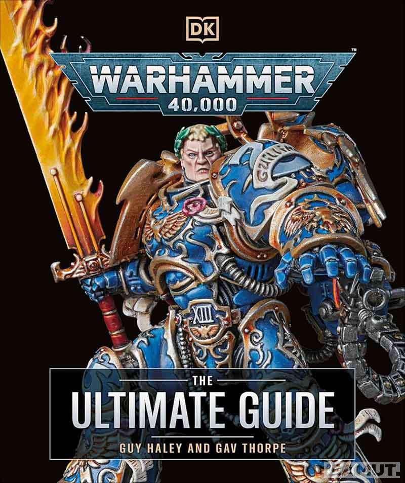 WARHAMMER 40000 The Ultimate Guide 