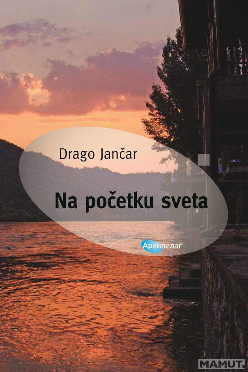 NA POČETKU SVETA 