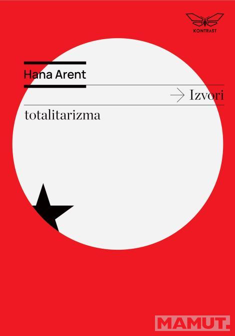 IZVORI TOTALITARIZMA 