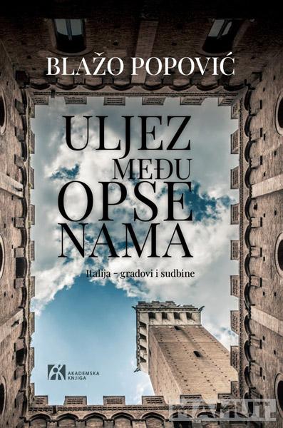 ULJEZ MEĐU OPSENAMA 
