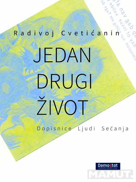 JEDAN DRUGI ŽIVOT – DOPISNICE,LJUDI,SEĆANJA 