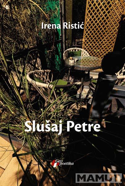 SLUŠAJ PETRE 