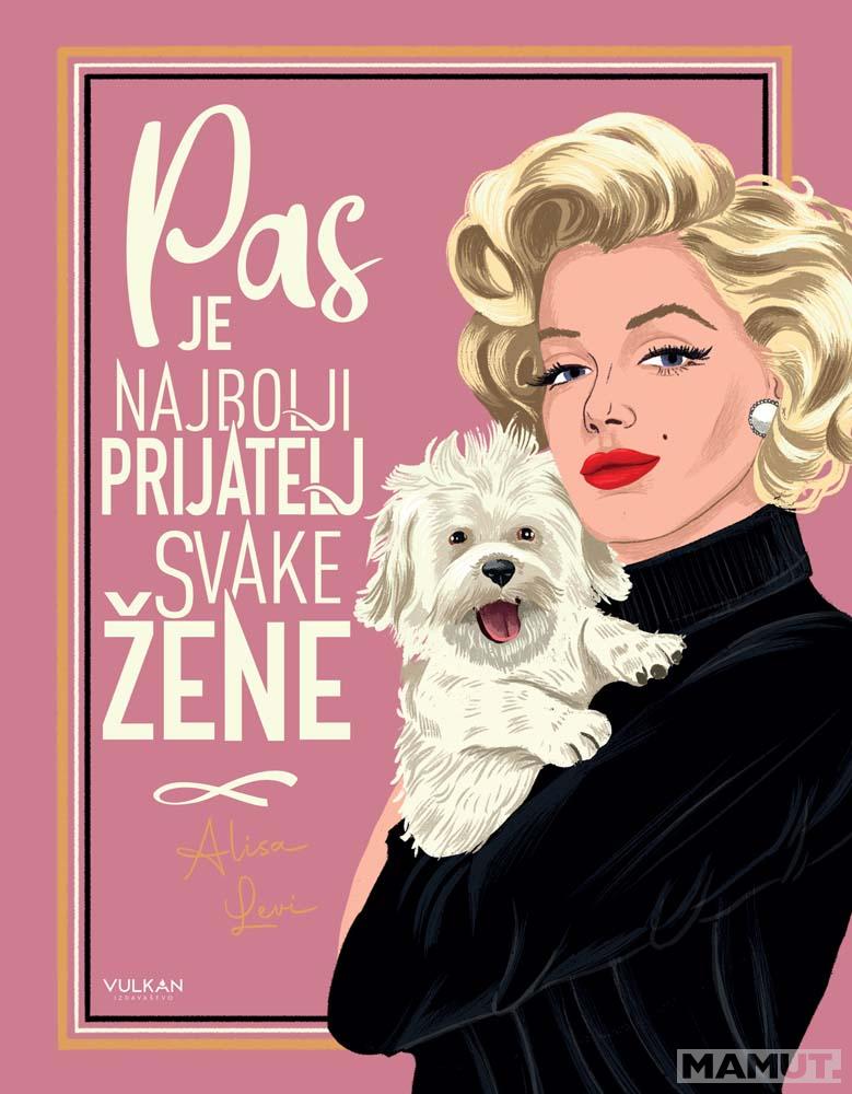 PAS JE NAJBOLJI PRIJATELJ SVAKE ŽENE 