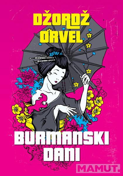 BURMANSKI DANI 