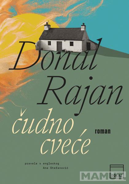 ČUDNO CVEĆE 