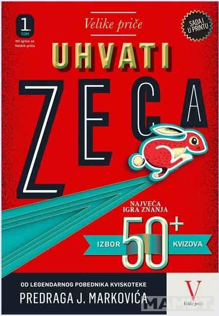 UHVATI ZECA najveća igra znanja 