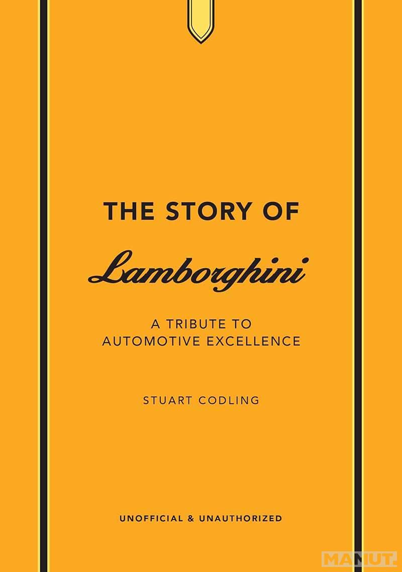 THE STORY OF LAMBORGINI 