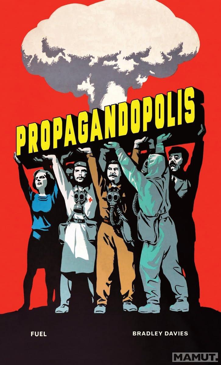 PROPAGANDOPOLIS 