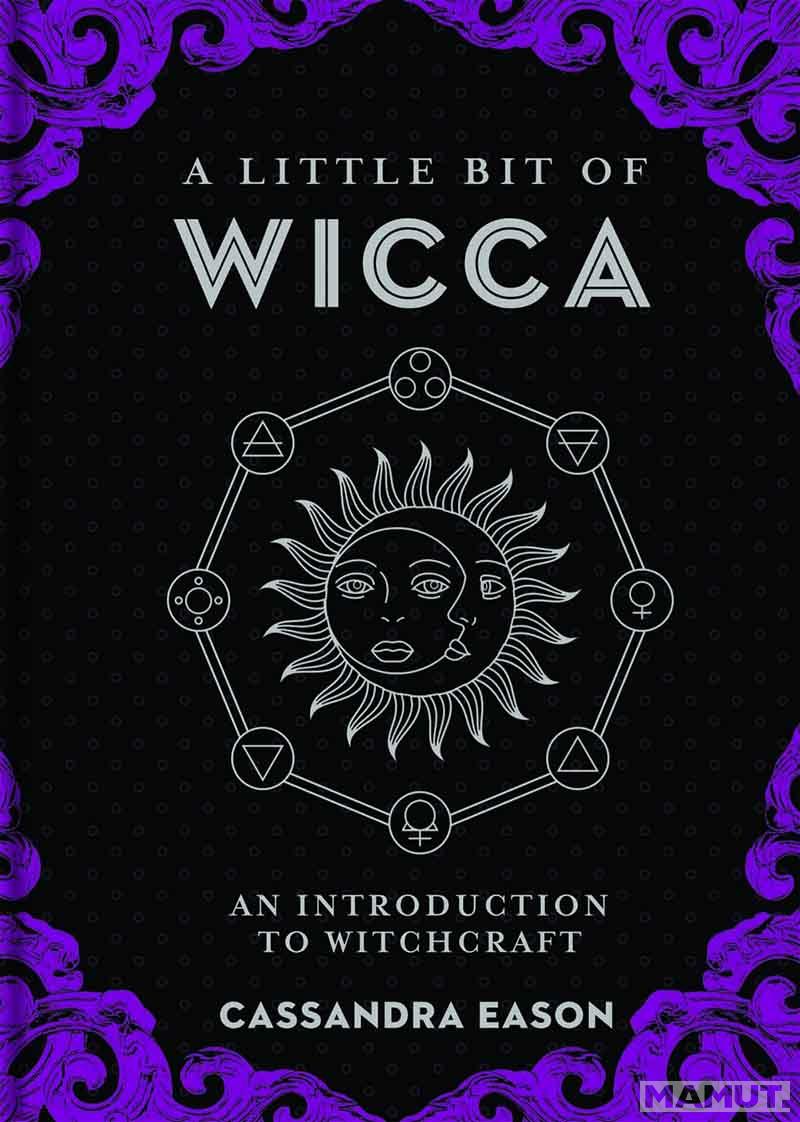 A LITTLE BIT OF WICCA 