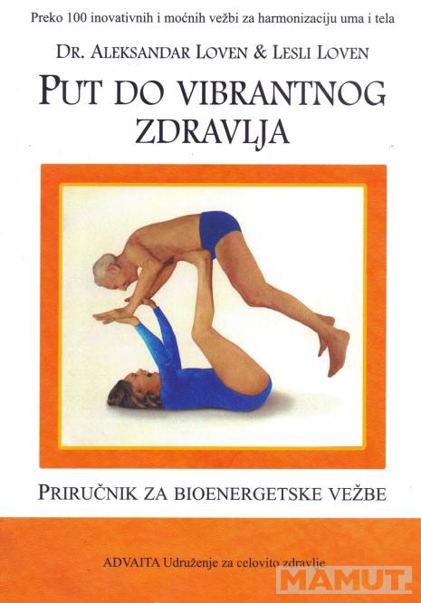 PUT DO VIBRANTNOG ZDRAVLJA 