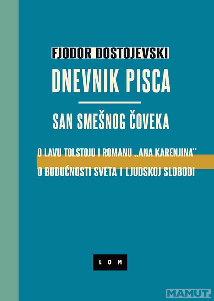 DNEVNIK PISCA / SAN SMEŠNOG ČOVEKA 