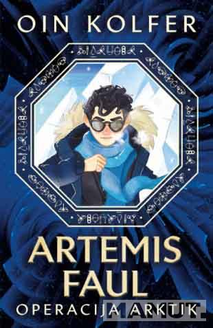 ARTEMIS FAUL II Operacija Arktik 