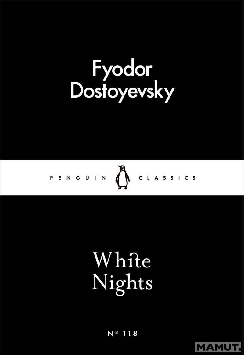 WHITE NIGHTS Little Black Classics 