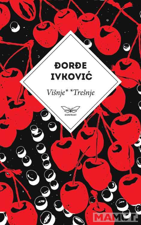 VIŠNJE**TREŠNJE 