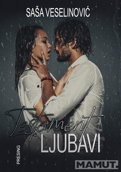 TESTAMENT LJUBAVI 