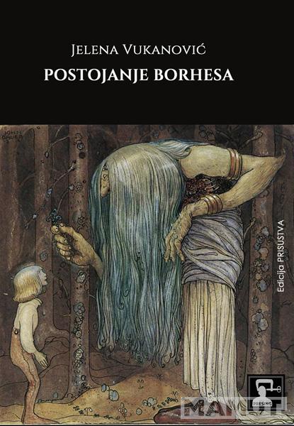POSTOJANJE BORHESA 