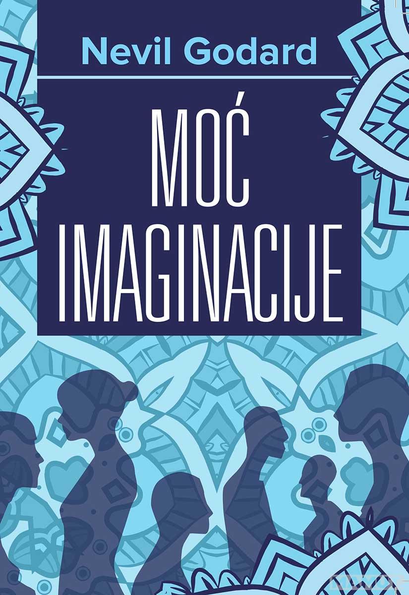 MOĆ IMAGINACIJE 