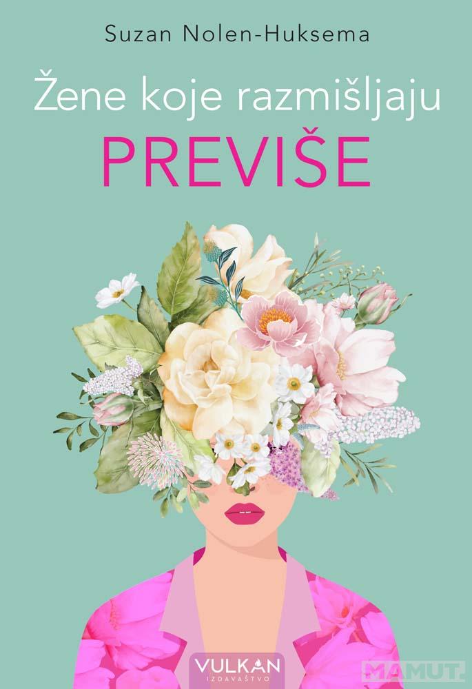 ŽENE KOJE RAZMIŠLJAJU PREVIŠE 