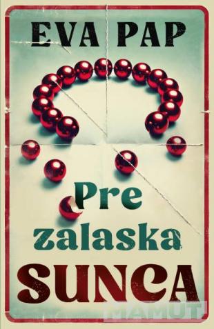 PRE ZALASKA SUNCA 