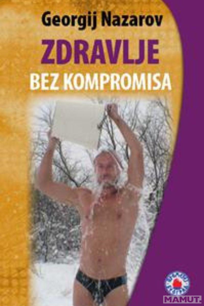 ZDRAVLJE BEZ KOMPROMISA 