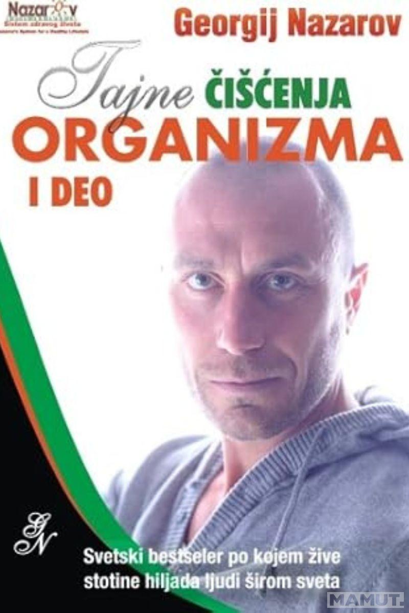 TAJNE ČIŠĆENJA ORGANIZMA, PRVI DEO 