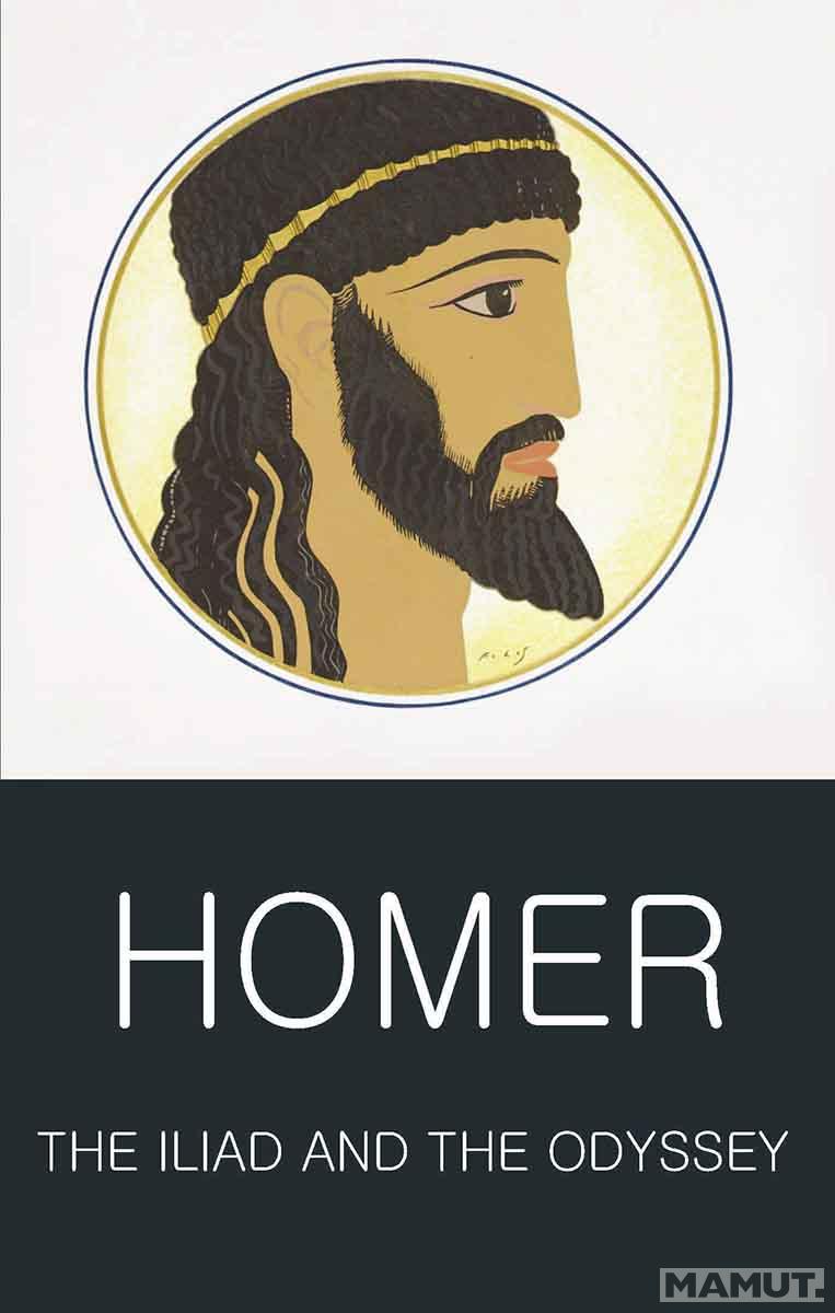 The Iliad and the Odyssey 