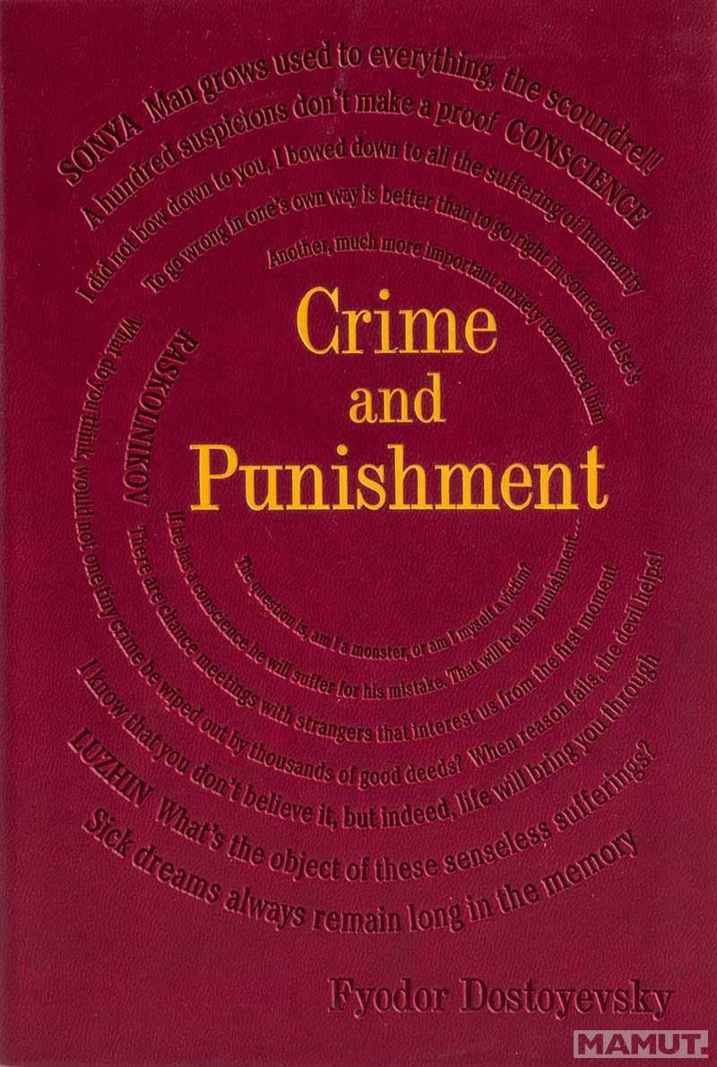 CRIME AND PUNISHMENT 