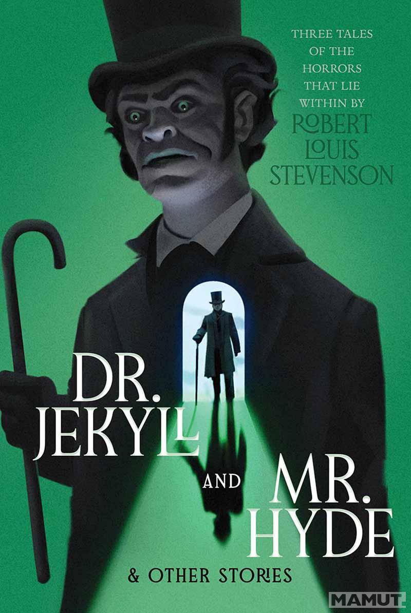 DR JEKYLL AND MR HYDE Monstrous Classics Collection 