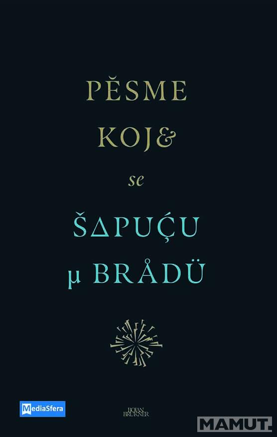 PESME KOJE SE ŠAPUĆU U BRADU 