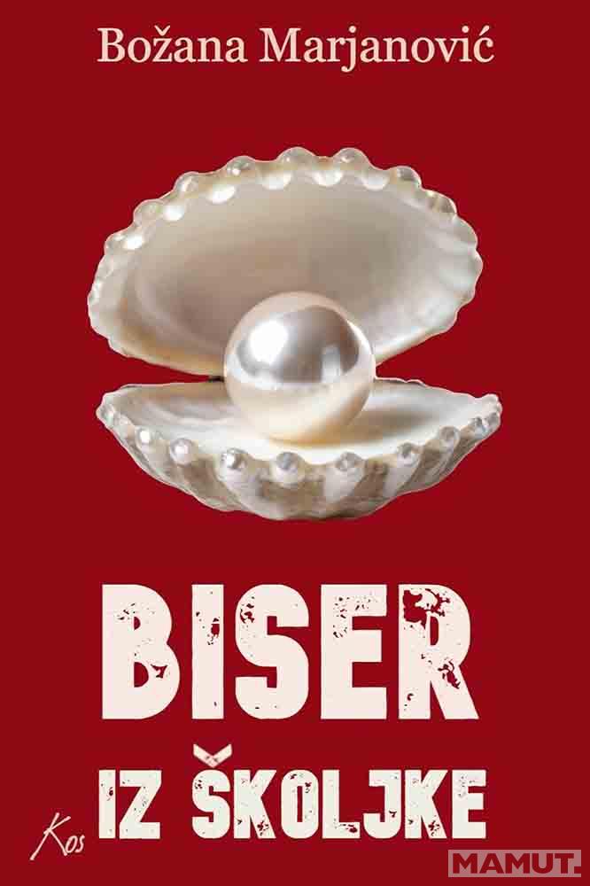 BISER IZ ŠKOLJKE 