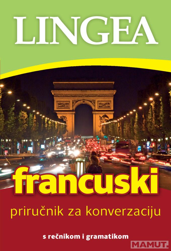 FRANCUSKI – PRIRUČNIK ZA KONVERZACIJU, 2. IZDANJE 