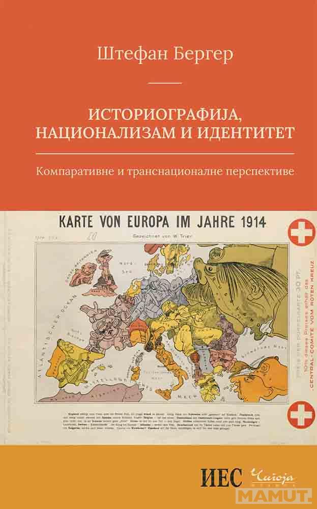 ISTORIOGRAFIJA, NACIONALIZAM I IDENTITET 