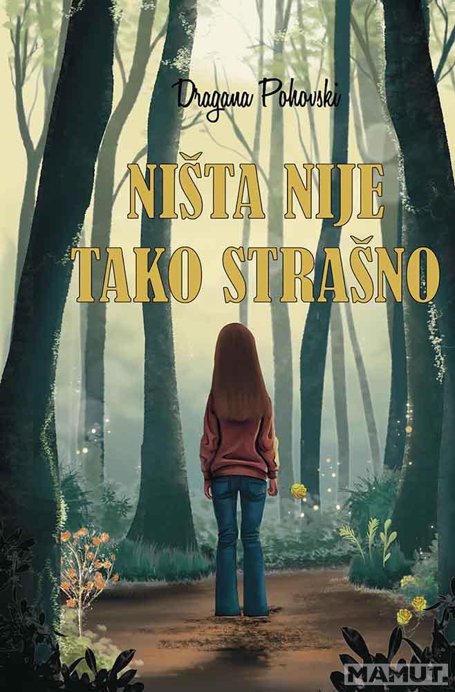 NIŠTA NIJE TAKO STRAŠNO 