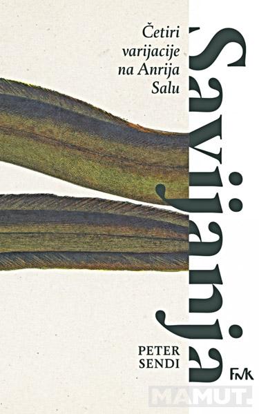 SAVIJANJA: ČETIRI VARIJACIJE NA ANRIJA SALU 