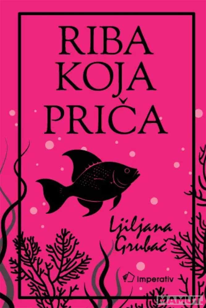 RIBA KOJA PRIČA 