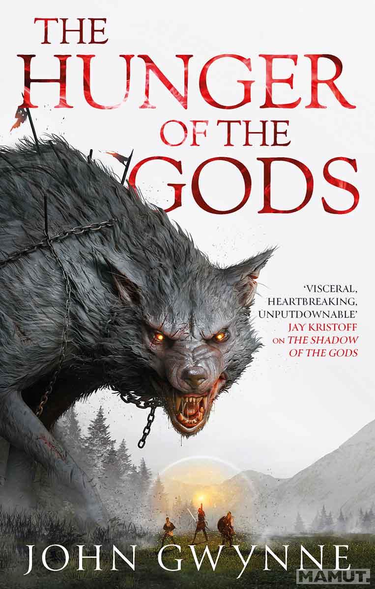 THE HUNGER OF THE GODS, book 2 