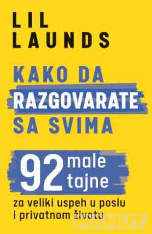 KAKO DA RAZGOVARATE SA SVIMA 