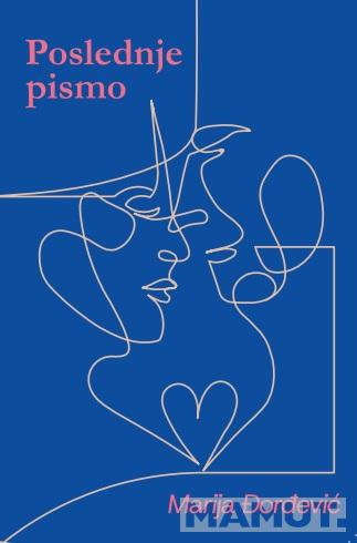 POSLEDNJE PISMO 