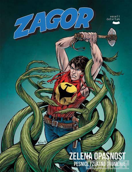 ZAGOR KNJIGA 37 Zelena opasnost, Pesnice i zlatno grumenje 
