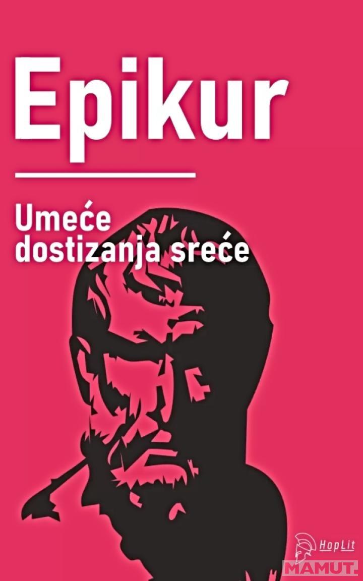 UMEĆE DOSTIZANJA SREĆE 