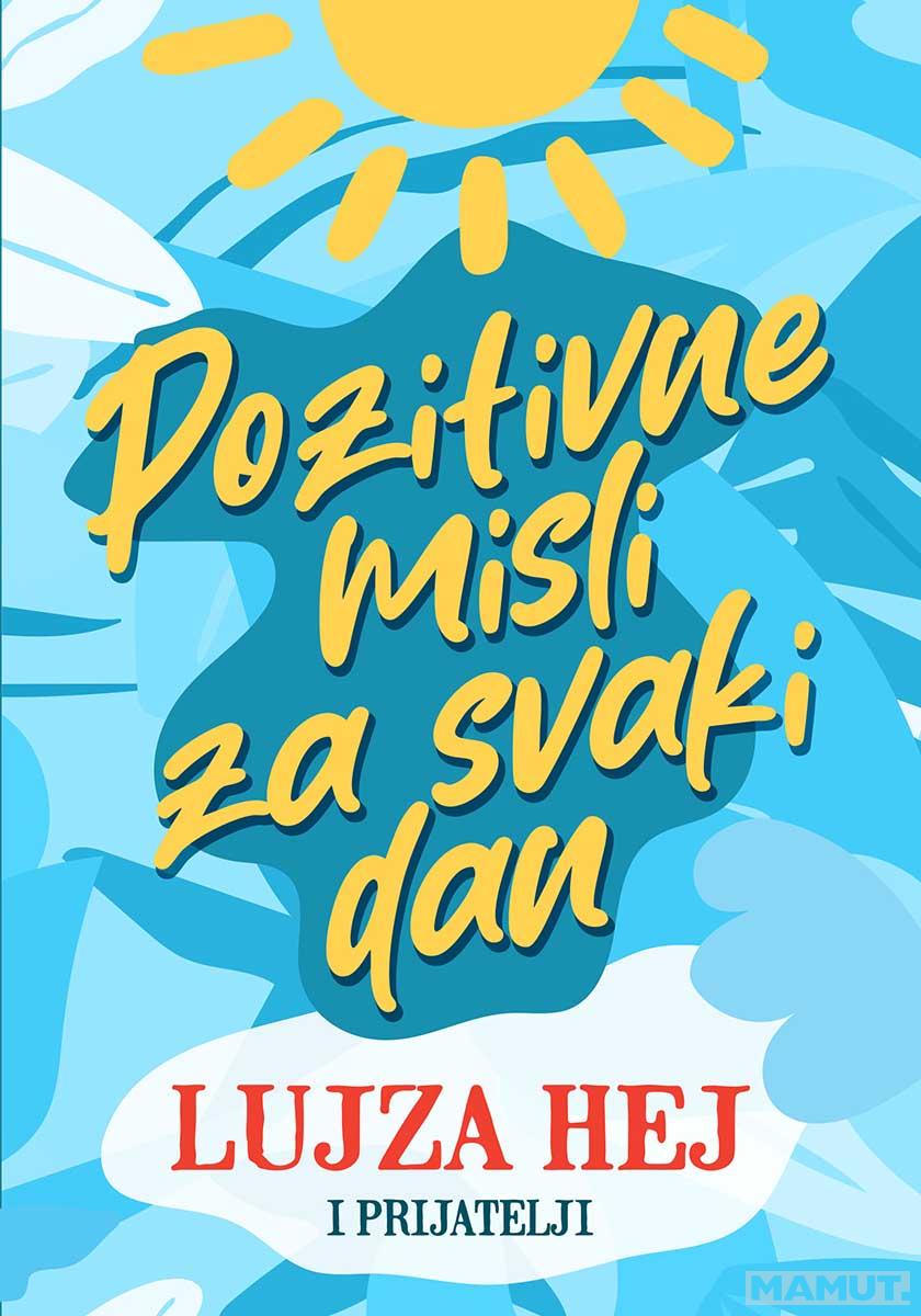 POZITIVNE MISLI ZA SVAKI DAN 