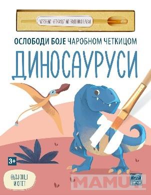 DINOSAURUSI-OSLOBODI BOJE ČAROBNOM ČETKICOM 
