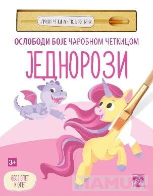 JEDNOROZI-OSLOBODI BOJE ČAROBNOM ČETKICOM 