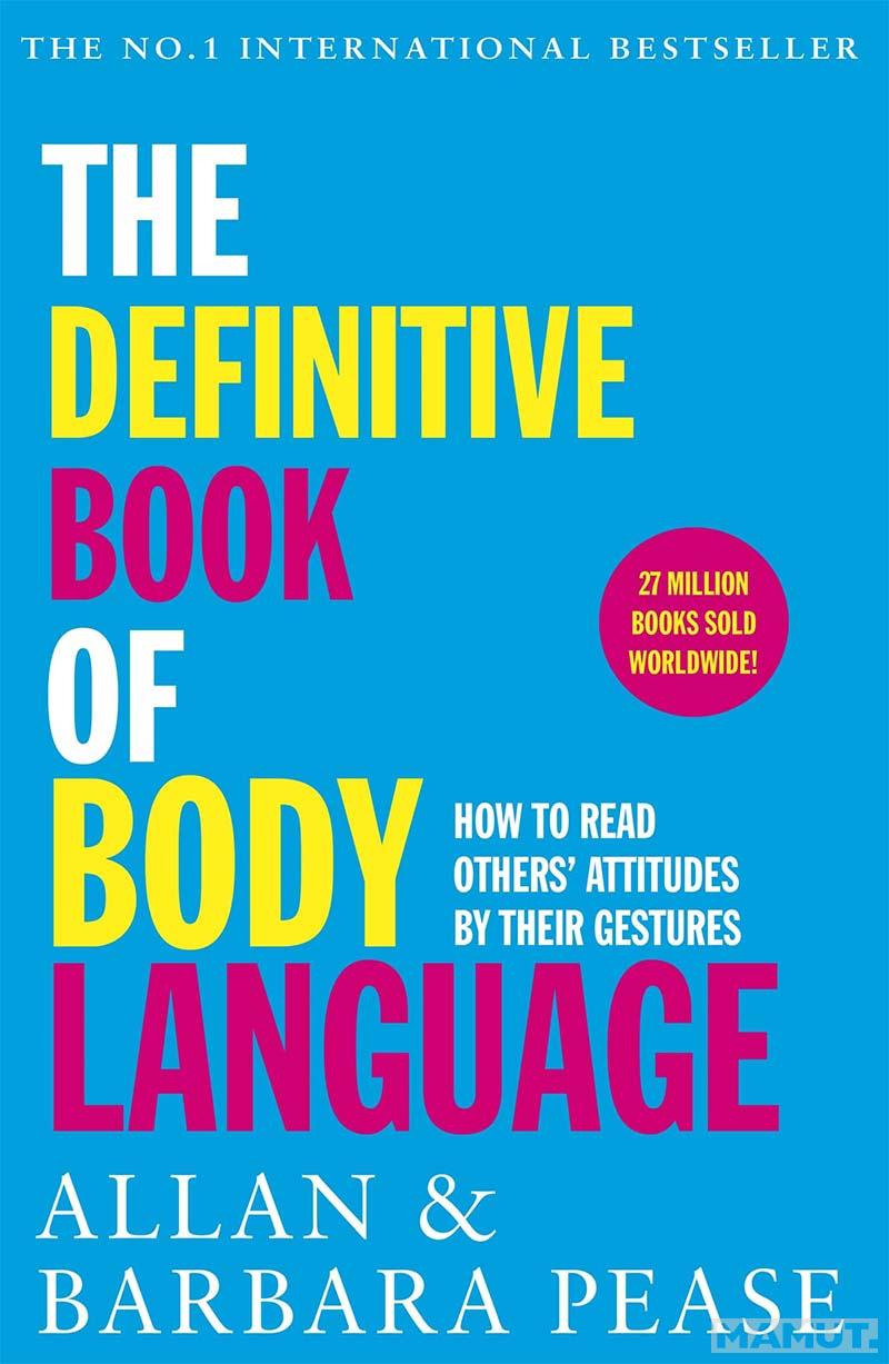 THE DEFINITIVE BOOK OF BODY LANGUAGE 