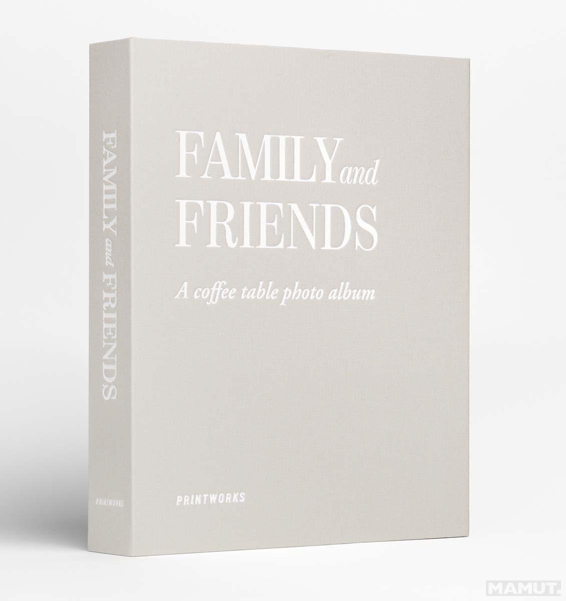 Foto album FAMILY AND FRIENDS 
