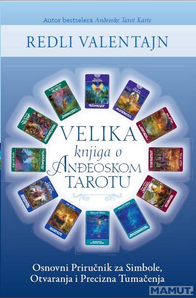 VELIKA KNJIGA O ANĐEOSKOM TAROTU