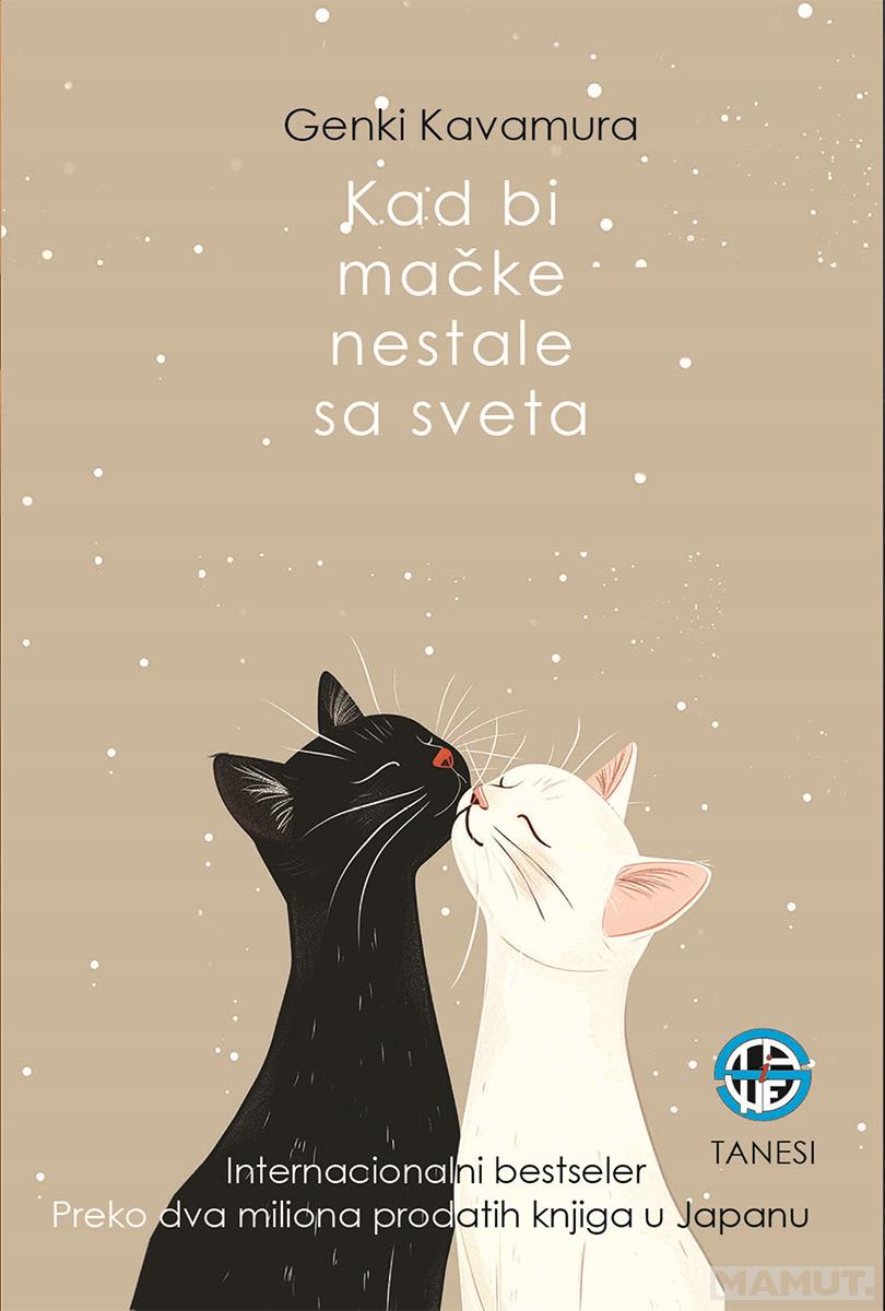KAD BI MAČKE NESTALE SA SVETA 