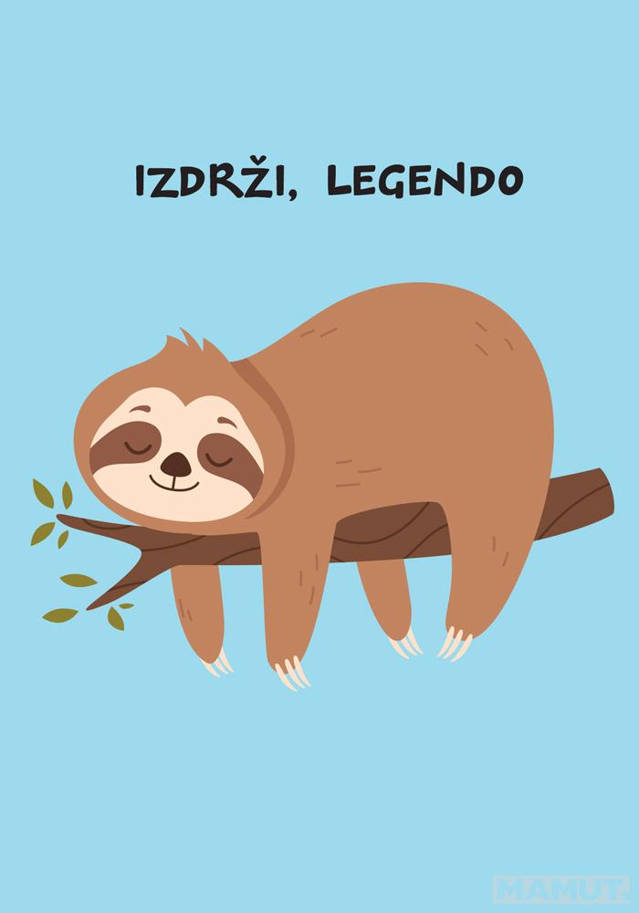 Čestitka IZDRŽI, LEGENDO 